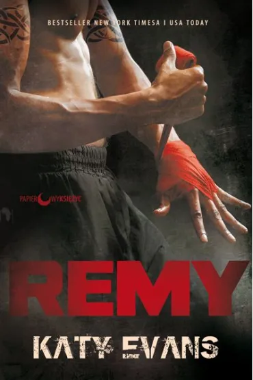 Remy. Real. Tom 3 - Katy Evans