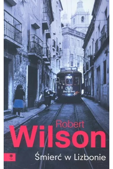 �mier� w Lizbonie - Wilson Robert
