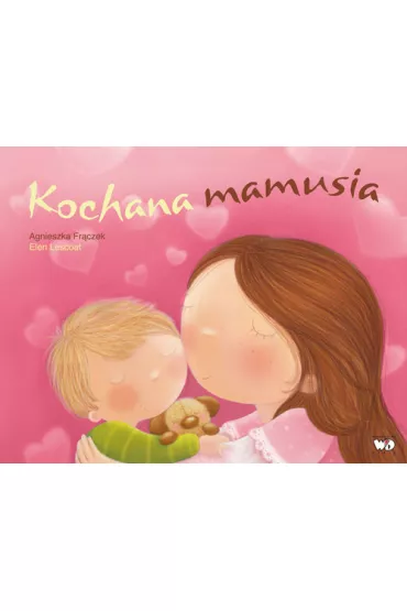 Kochana mamusia - Agnieszka Fr�czek