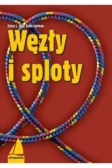 W�z�y i sploty - Colin Jarman, Cyrus L. Day