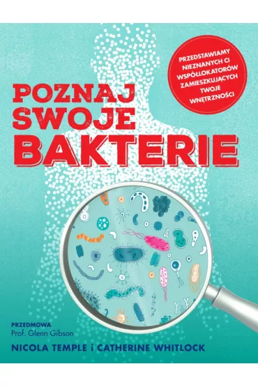 Poznaj swoje bakterie - Nicola Temple