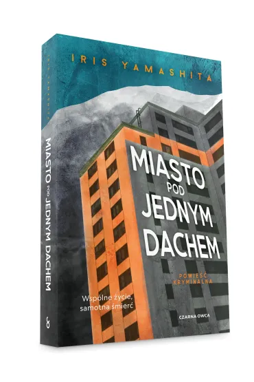 Miasto pod jednym dachem - Tomasz Wy�y�ski, Iris Yamashita