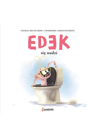 Edek si� nudzi. Edek. Tom 7 - Thomas Brunstrøm