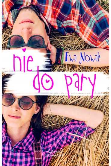 Nie do pary - Ewa Nowak