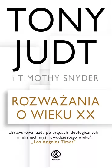 Rozwa�ania o wieku XX - Tony Judt