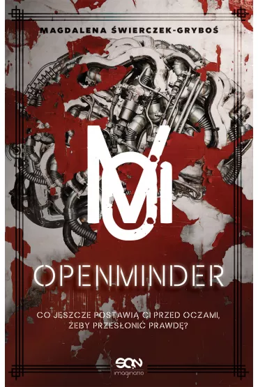 Openminder. Tom 1. Koty - Magdalena �wierczek-Grybo�
