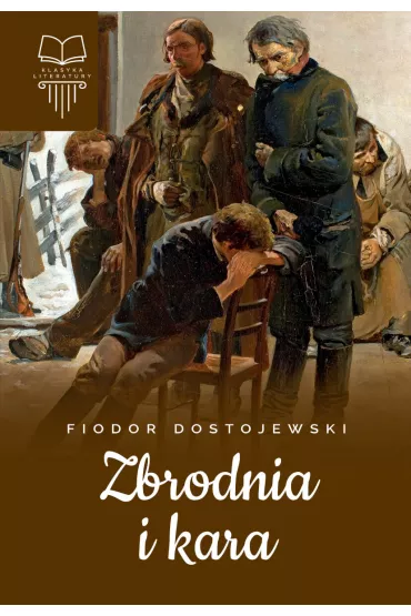 Zbrodnia i kara  SBM - Fiodor Dostojewski