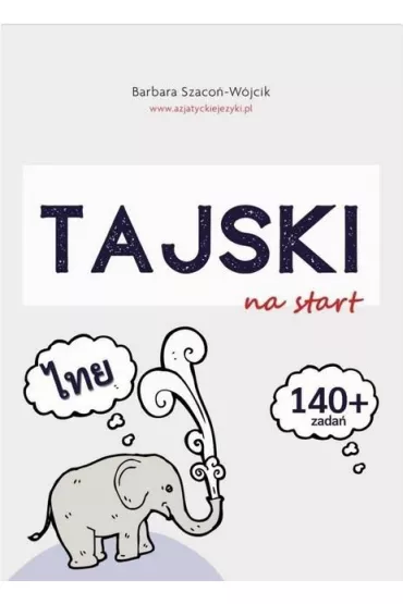 Tajski na start - Barbara Szaco�-W�jcik