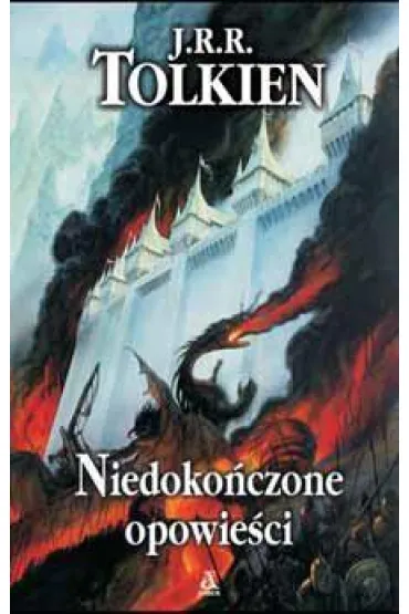 Niedoko�czone opowie�ci - J. R. R. Tolkien