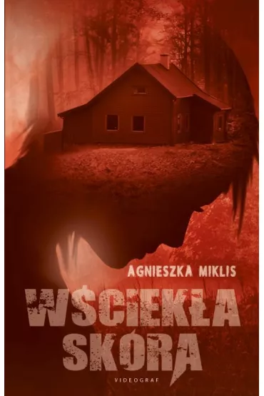 W�ciek�a sk�ra - Agnieszka Miklis