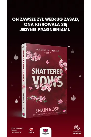 Shattered Vows. Tarnished Empire. Tom 1 - Rose  Shain