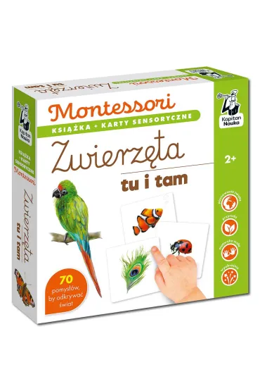 Montessori. Zwierz�ta tu i tam. Karty sensoryczne z ksi��eczk�. Kapitan Nauka - Katarzyna  Do�hun