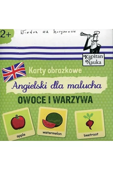 Karty obrazkowe Angielski dla malucha Owoce i warzywa - Anna Poneta