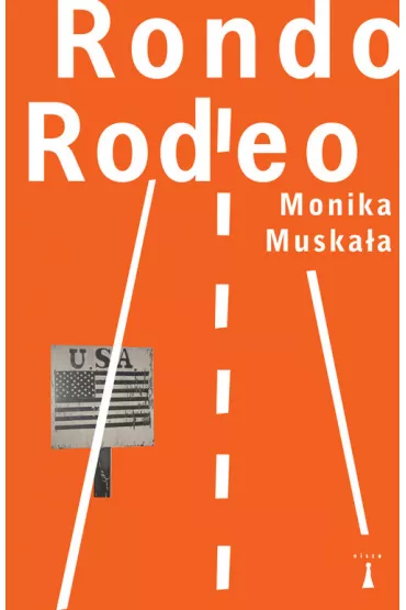 Rondo Rodeo - Monika Muska�a