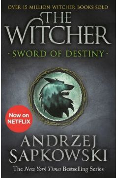 Sword of Destiny. The Witcher. Volume 2. Miecz przeznaczenia. Wiedmin. Tom 2