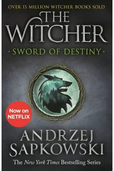 Sword of Destiny. The Witcher. Volume 2. Miecz przeznaczenia. Wied�min. Tom 2 - Andrzej Sapkowski