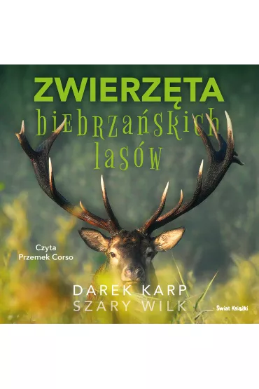 Audiobook Zwierz�ta biebrza�skich las�w mp3 - Darek Karp