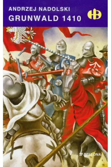 Grunwald 1410 - Andrzej Nadolski