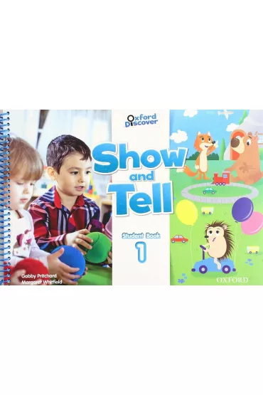 Show and Tell 1 Student Book - Gabby Pritchard, Margaret Whitfield