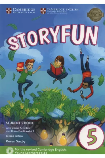 Storyfun 2ed 5 Flyers SB + Online Activities and Home Fun Booklet 5 - Karen Saxby