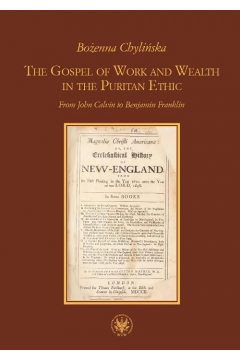 The Gospel of Work and Wealth in the Puritan Ethic