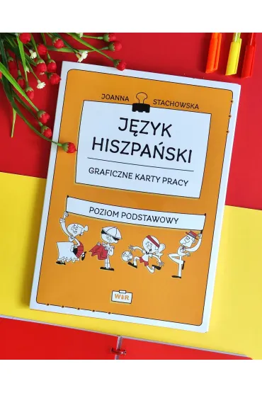 J�zyk hiszpa�ski Graficzne karty pracy poziom podstawowy - Joanna Stachowska