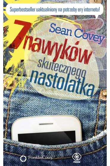 7 nawyk�w skutecznego nastolatka - Sean Covey