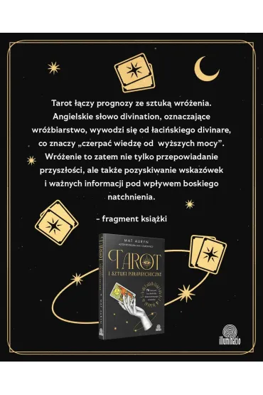 Tarot i sztuki parapsychiczne. 78 �wicze� i technik dla skuteczniejszego wr�enia - Mat Auryn