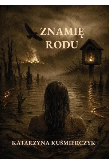 Znami� rodu - Katarzyna Ku�mierczyk
