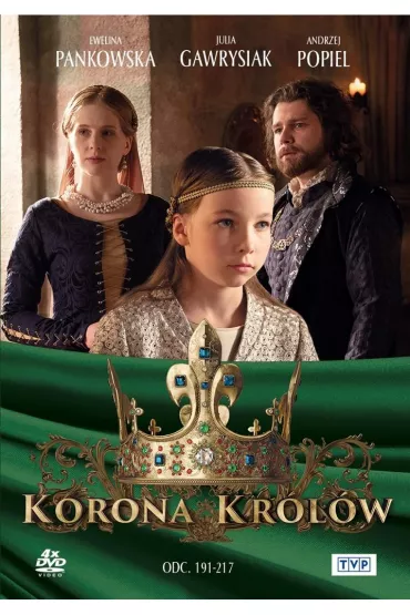 Korona Kr�l�w. Sezon 2. Odcinki 191-217