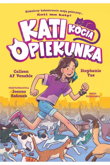 Kati - kocia opiekunka. Tom 1 - Colleen AF Venable, Stephanie Yue