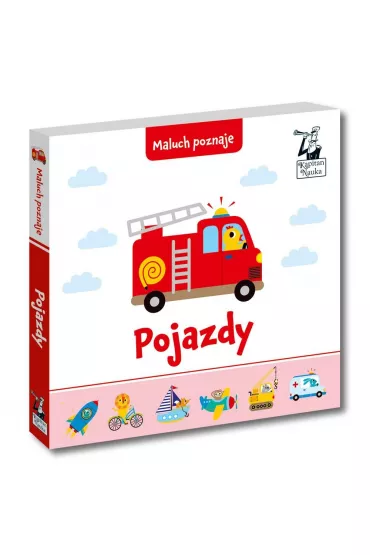 Maluch poznaje. Pojazdy