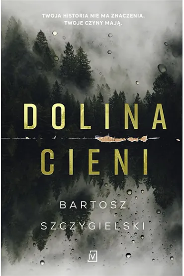 Dolina Cieni - Bartosz Szczygielski