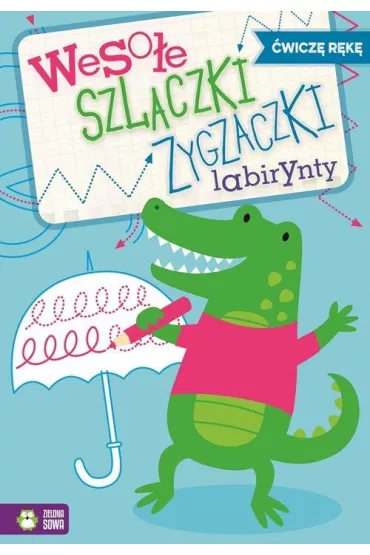 Weso�e szlaczki zygzaczki labirynty 3 �wicz� r�k�