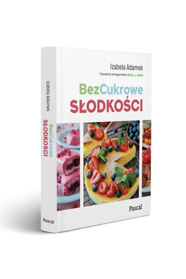 BezCukrowe s�odko�ci - Izabela  Adamek