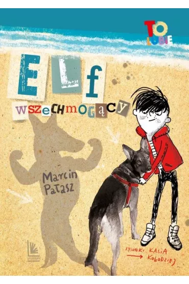 Elf wszechmog�cy. Elfomania. Tom 3 - Marcin Pa�asz