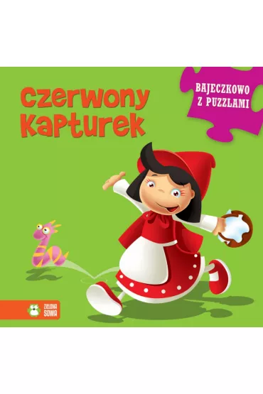Czerwony Kapturek. Bajeczkowo z puzzlami (OT)