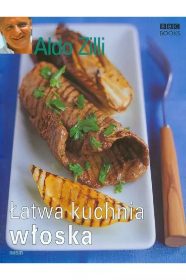 �atwa kuchnia w�oska - Aldo Zilli