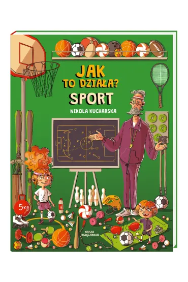 Jak to dzia�a? Sport - Nikola Kucharska