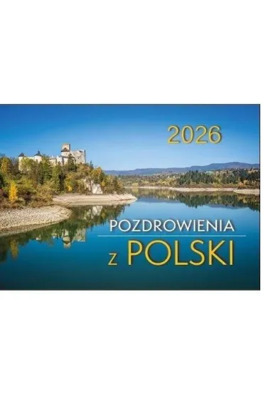 Kalendarz �cienny 21x15 cm 2026 Pozdrowienia z Polski