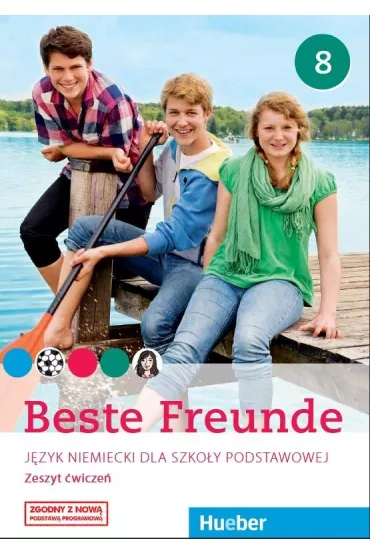 Beste Freunde 8. J�zyk niemiecki. Zeszyt �wicze�. Szko�a podstawowa - El�bieta Koz�owska, Manuela Georgiakaki, Monika Bovermann, Urszula Krajewska, Christiane Seuthe, Elisabeth Graf-Riemann