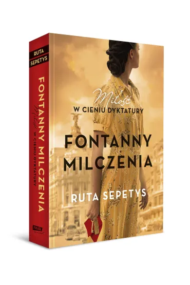 Fontanny milczenia. Mi�o�� w cieniu dyktatury - Ruta Sepetys