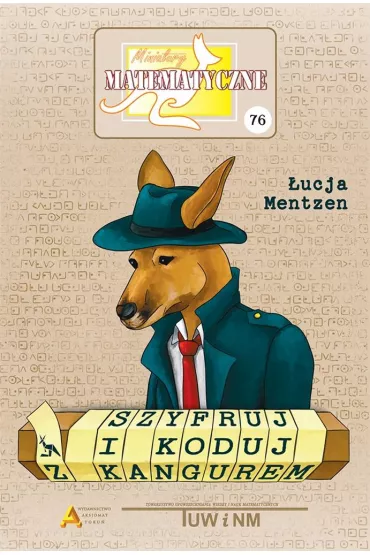 Miniatury matematyczne 76. Szyfruj i koduj z kangurem - �ucja Mentzen