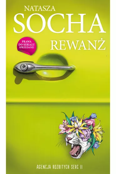 Rewan�. Agencja Rozbitych Serc. Tom 2 - Natasza Socha