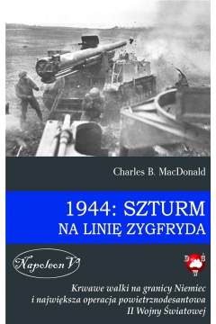 1944: Szturm na Lini Zygfryda