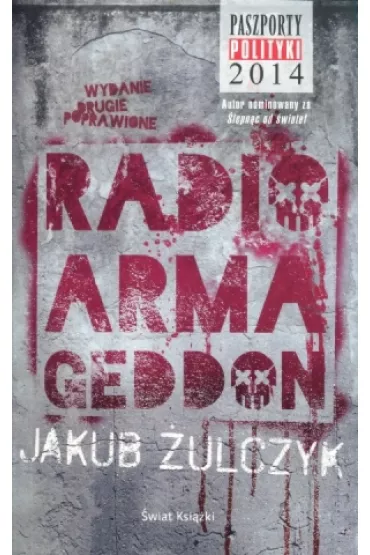 Radio Armageddon - Jakub �ulczyk