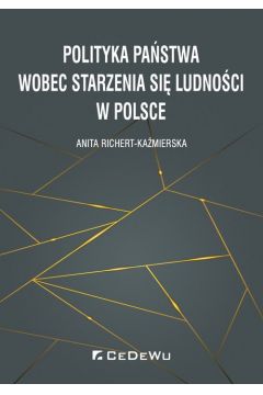 Polityka pastwa wobec starzenia si ludnoci w Polsce