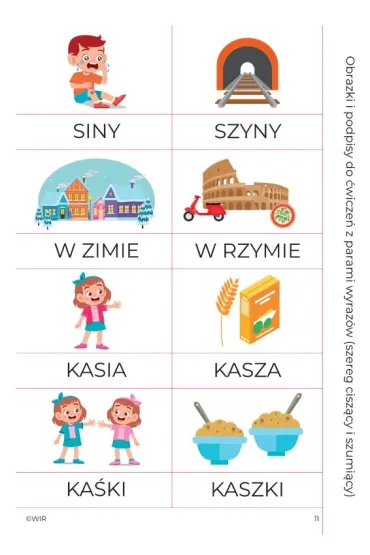 Trzy szeregi �wiczenia s�uchu fonemowego dla dzieci w wieku 4-9 lat szereg sycz�cy szumi�cy i cisz�cy - Anna Siudak