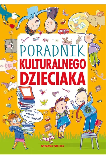 Poradnik kulturalnego dzieciaka