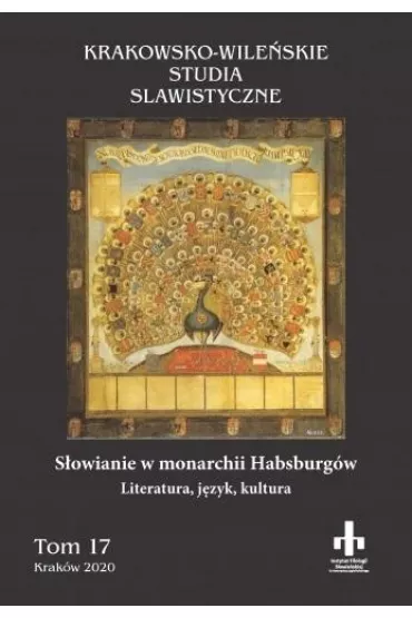 S�owianie w monarchii Habsburg�w - Marzanna Kuczy�ska, Jan  Stradomski, Marina Cistiakova